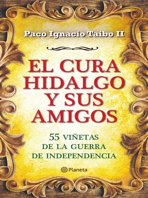 cover image of El cura Hidalgo y sus amigos